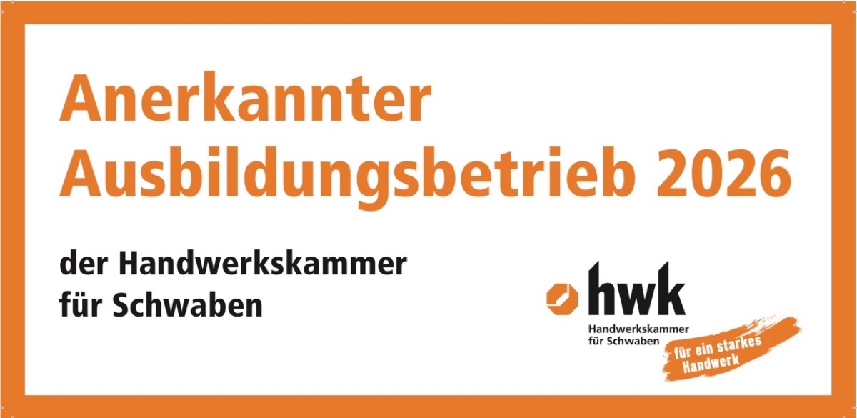 Anerkannter Ausbildungsbetrieb 2026 der Handwerkskammer für Schwaben